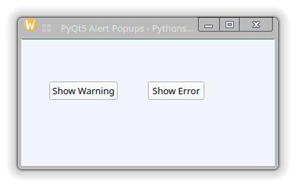 PyQt5 information warning and critical popup dialog examples